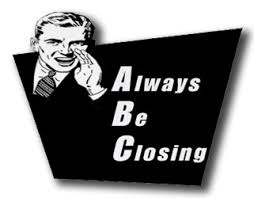 Always be Closing Sales